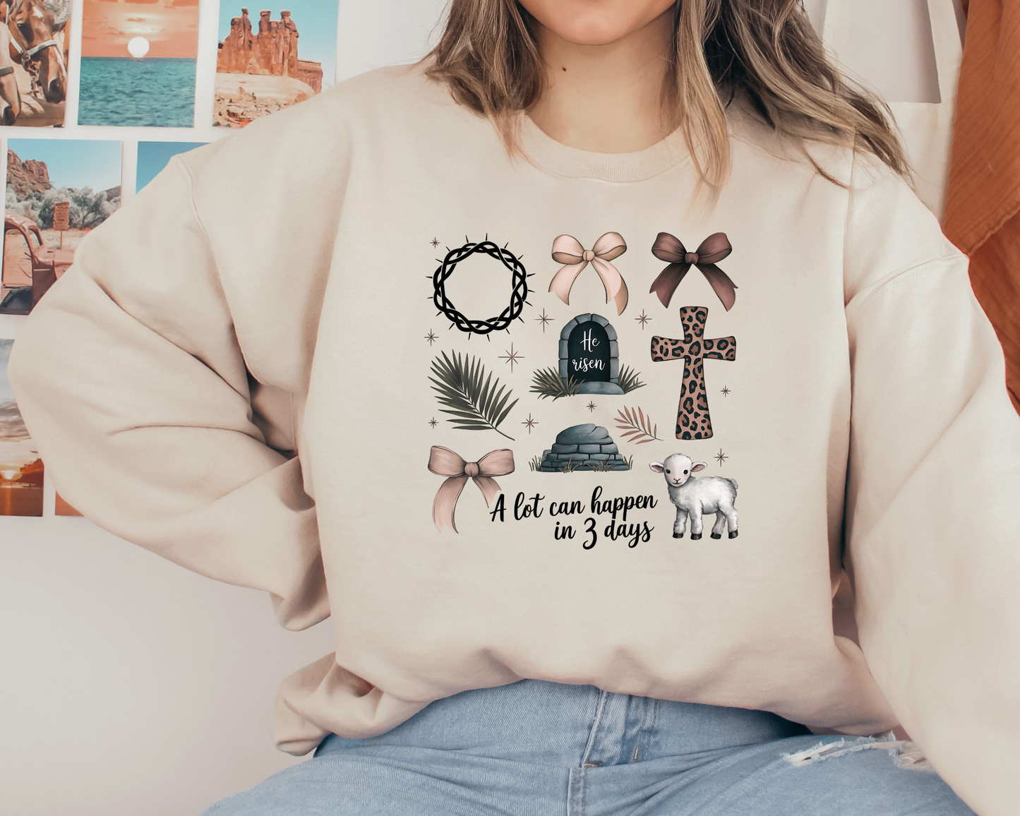 A Lot Can Happen in 3 Days" – Christian Sweatshirt
