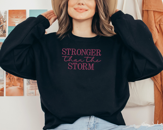 Stronger than the storm sweatshirt