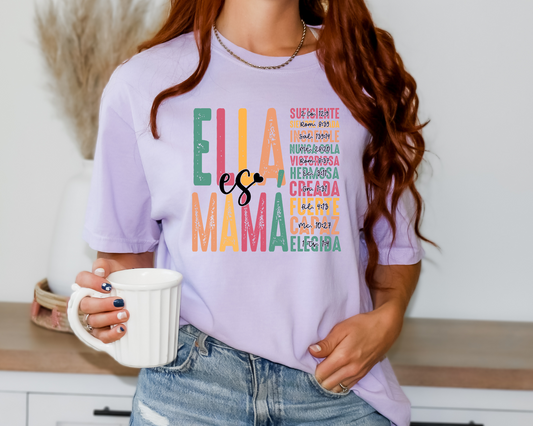 Ella es mama-Tee