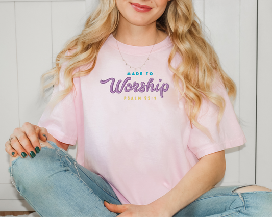 Made To Worship Tee