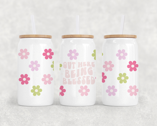 Aquí afuera siendo bendecido Glass can