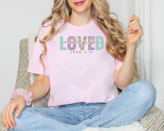 So Loved Tee