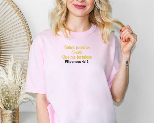 Todo Lo Puedo En Cristo Que Me Fortalece-Tee