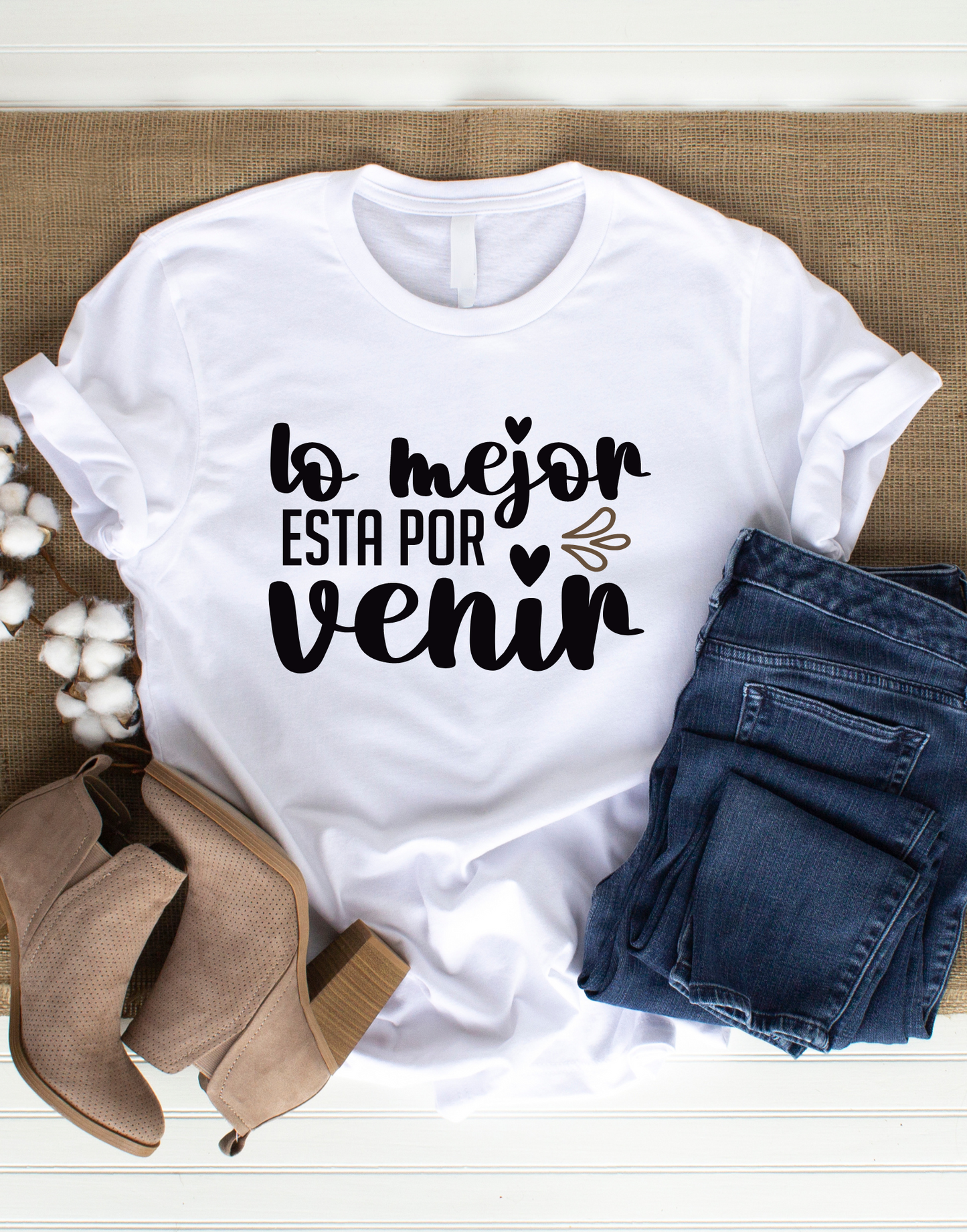 Lo mejor está por venir T-shirt