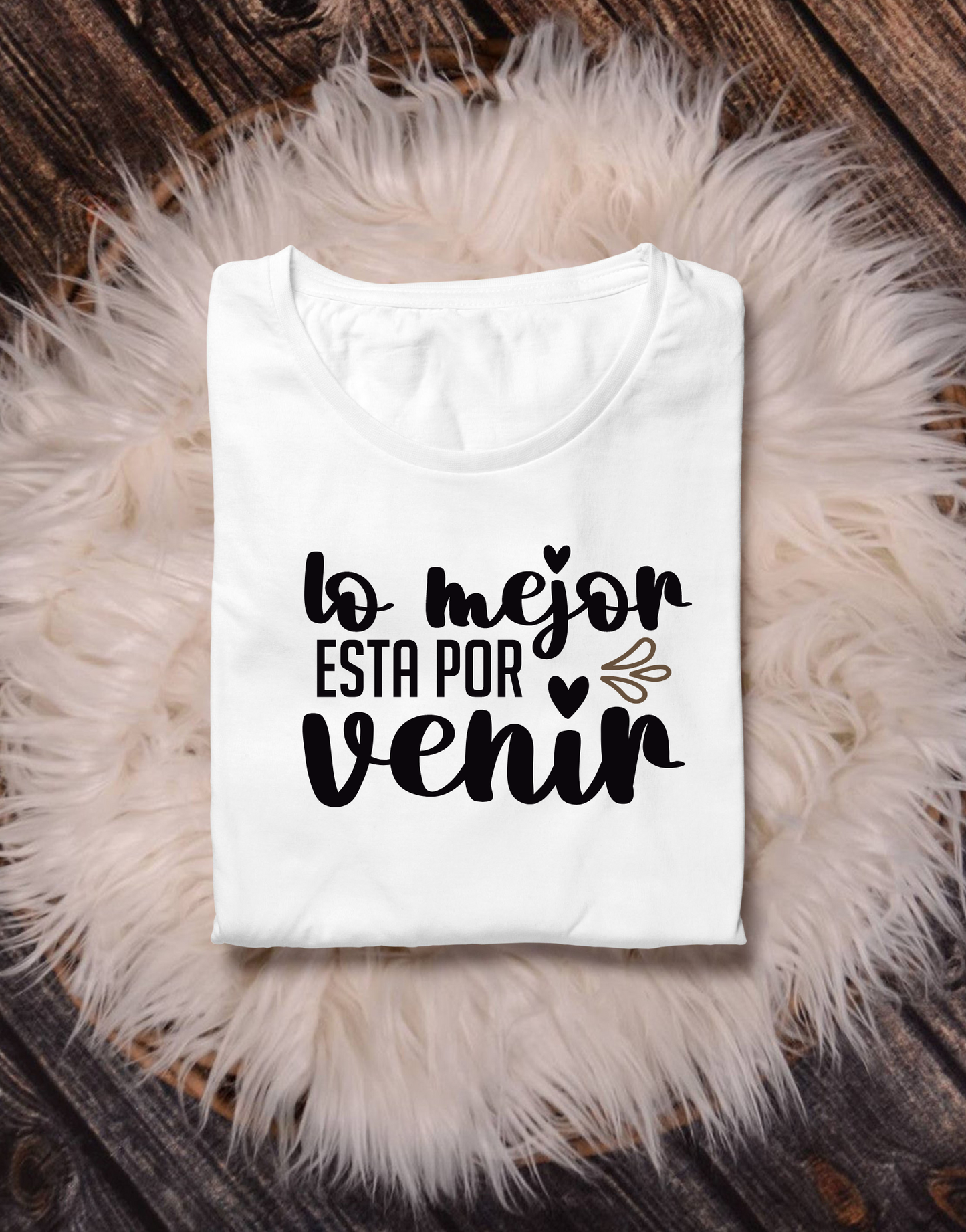 Lo mejor está por venir T-shirt