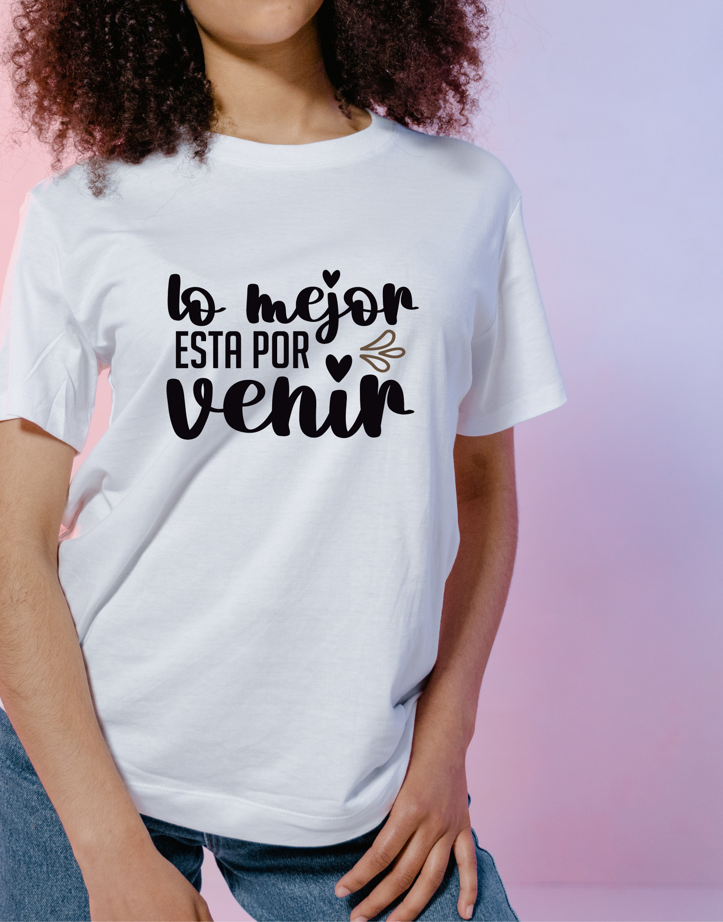 Lo mejor está por venir T-shirt