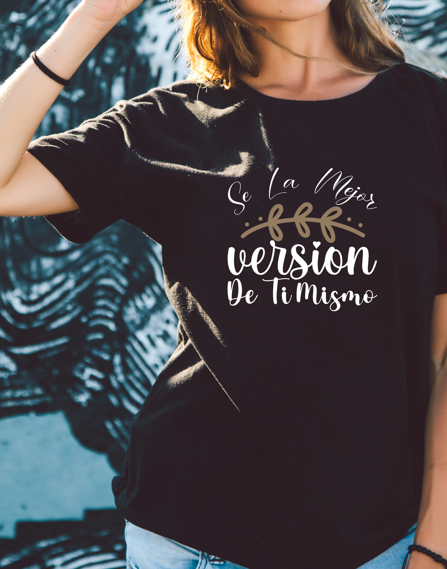 Se la mejor version de ti mismo T-shirt