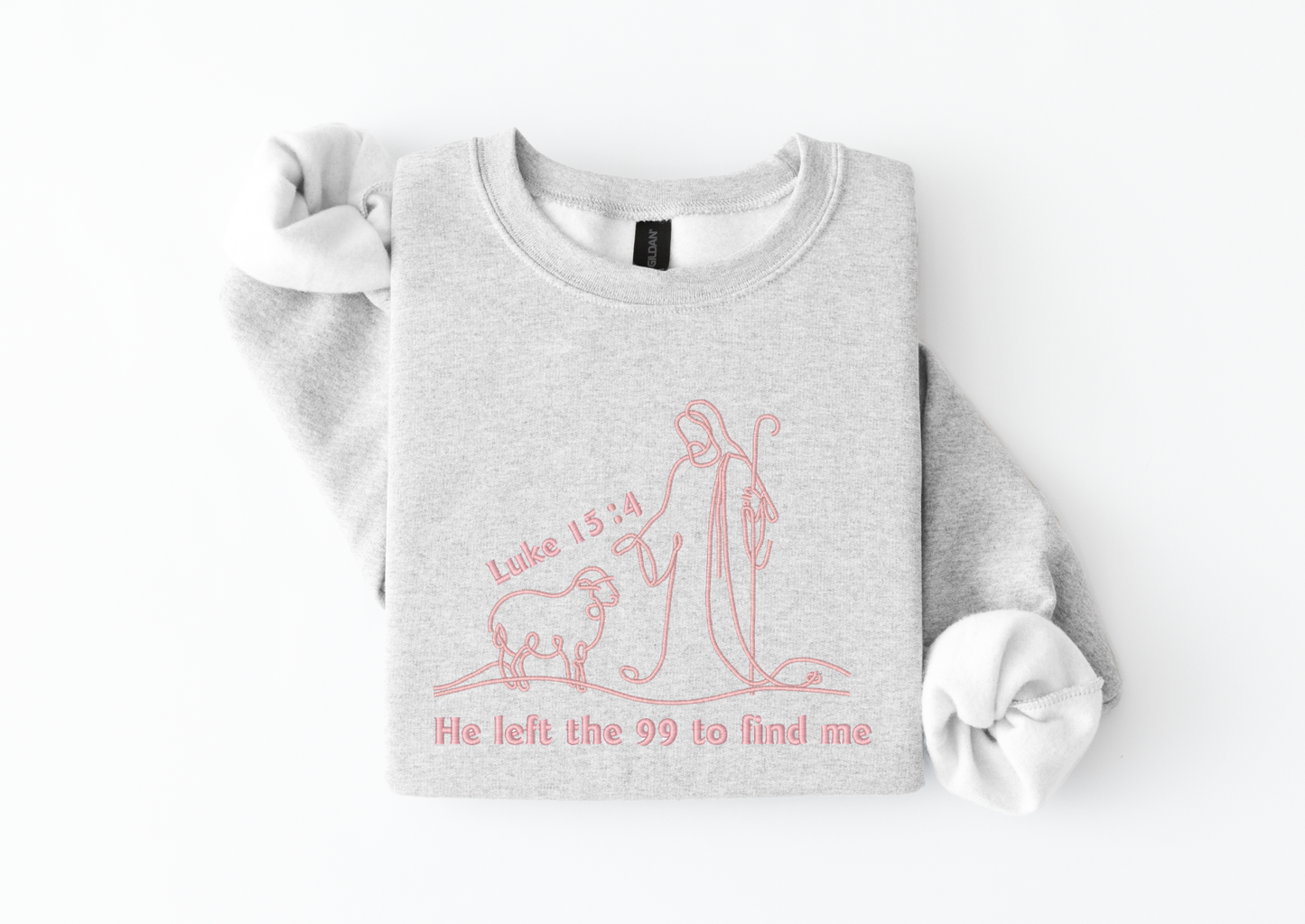 HE LEFT THE 99 TO FIND ME ✝️ | Unisex Christian Sweatshirt